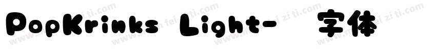 PopKrinks Light字体转换